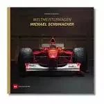 Weltmeisterwagen Michael Schumacher - Vorwort von Lewis Hamilton (deutsche Version)